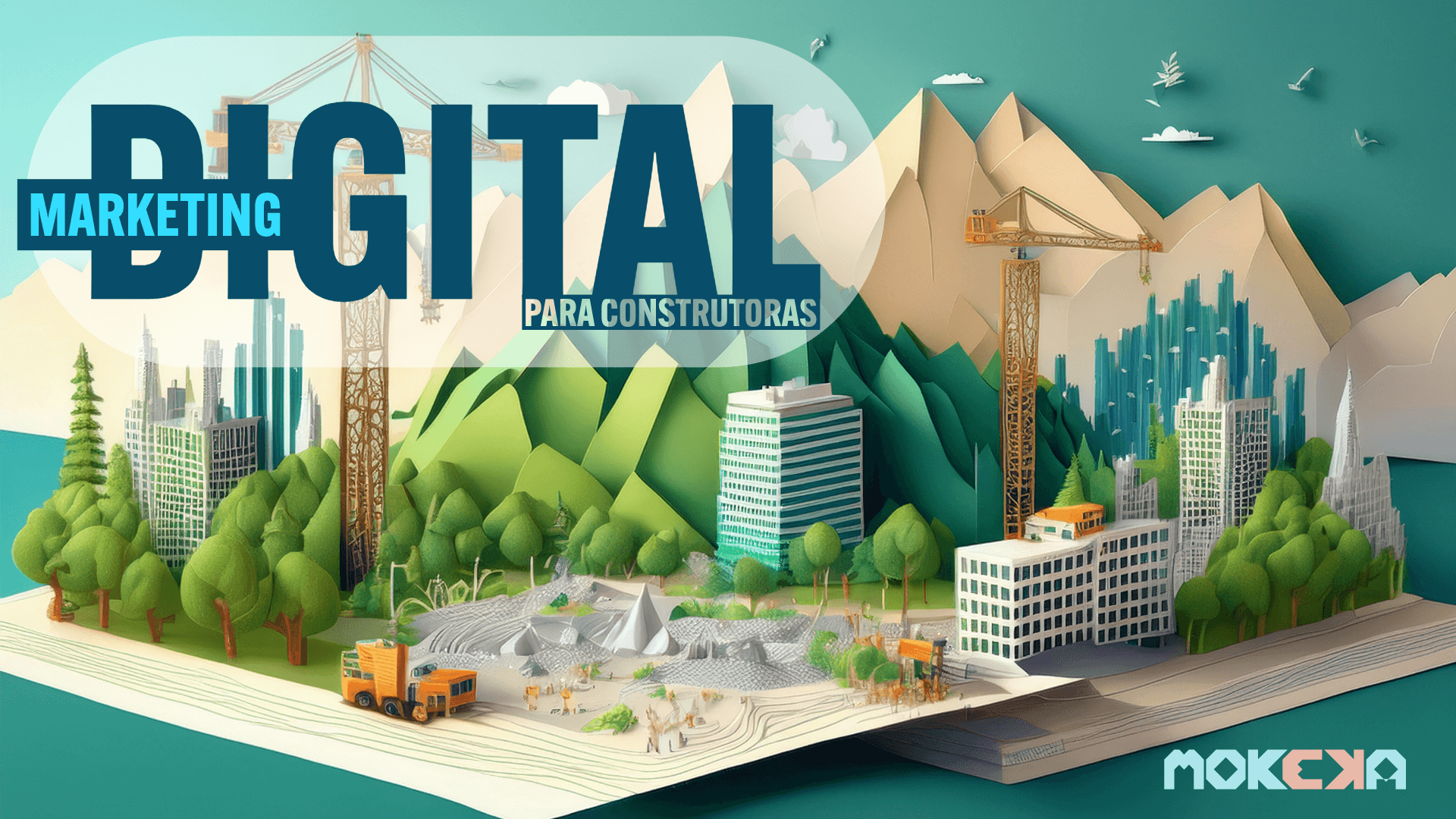 Marketing Digital para construtoras, o guia completo